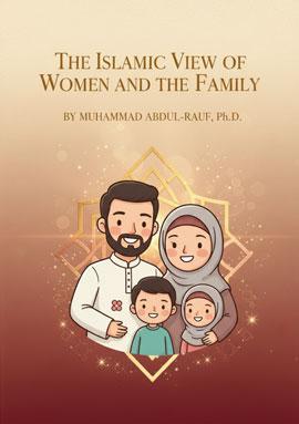 Islamic view of Women & Family