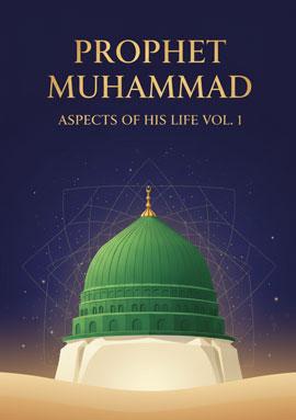 Prophet Muhammad - Vol. 1